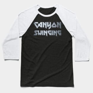 Canyon Swinging Baseball T-Shirt